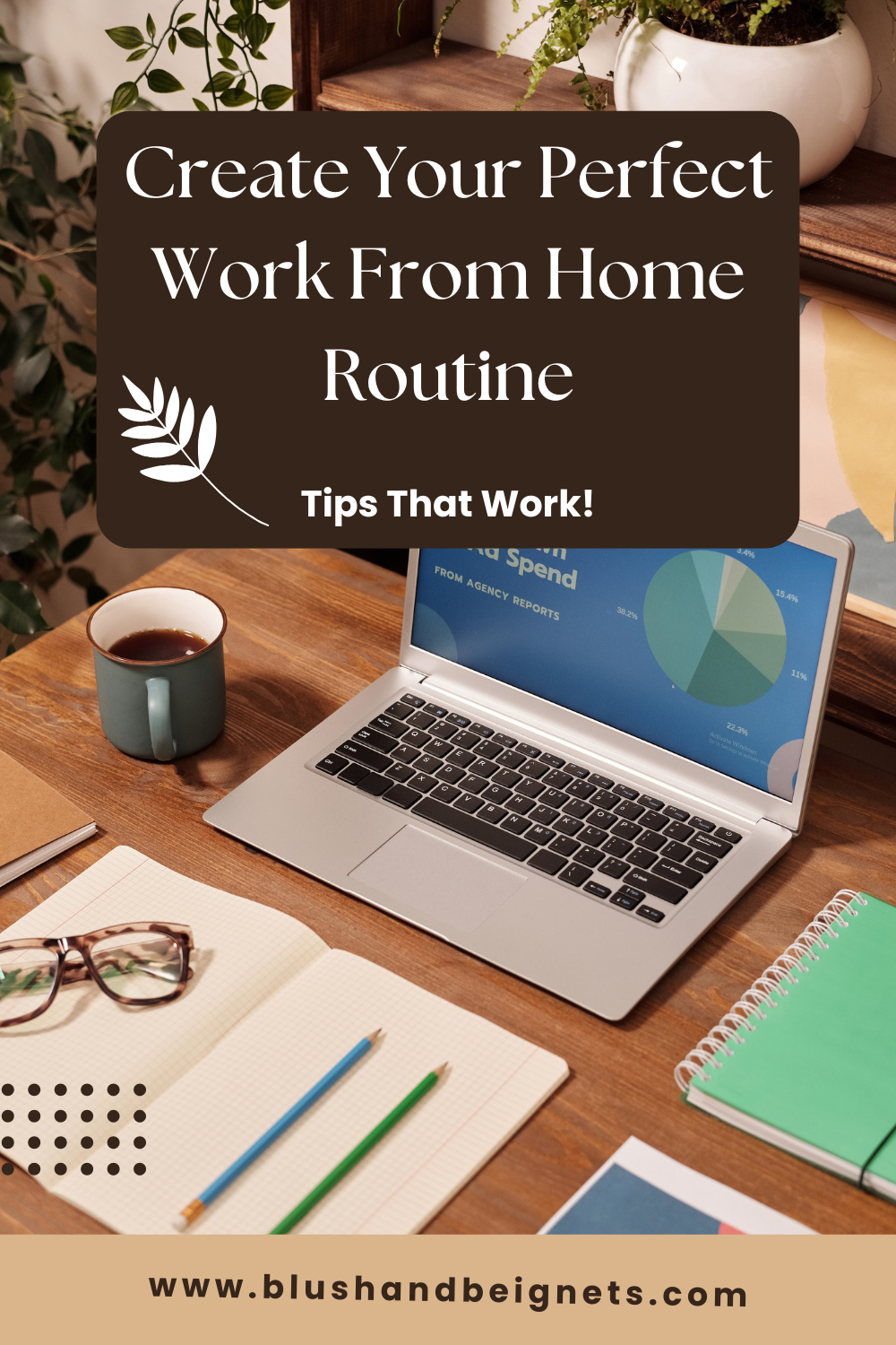 work from home routine